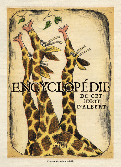 ENCYCLOPEDIE DE CET IDIOT D´ALBERT