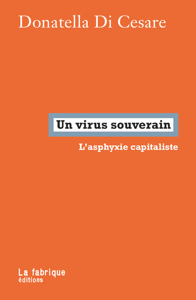 VIRUS SOUVERAIN - L ASPHYXIE CAPITALISTE