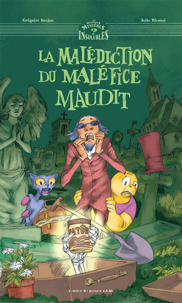 MALEDICTION DU MALEFICE MAUDIT