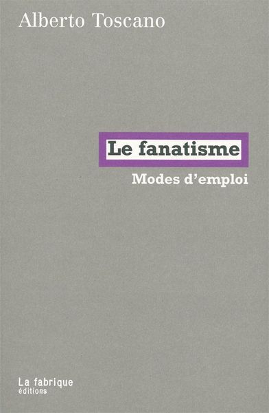 FANATISME (LE)