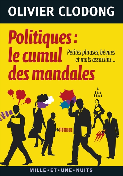 POLITIQUES : LE CUMUL DES MANDALES