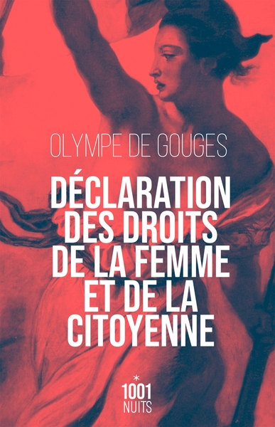 DECLARATION DES DROITS DE LA FEMME ET DE LA CITOYENNE