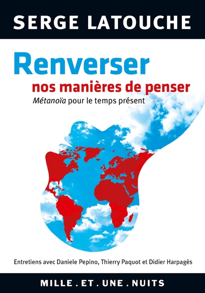 RENVERSER NOS MANIERES DE PENSER
