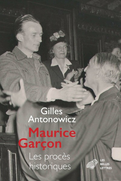 MAURICE GARCON. PROCES HISTORIQUES - L AFFAIRE GRYNSZPAN (1938). LES PIQUEU