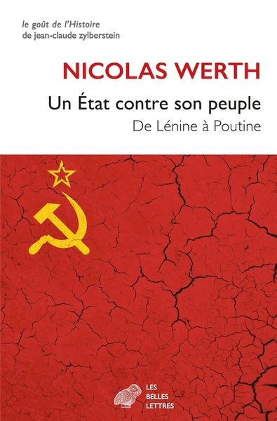 ETAT CONTRE SON PEUPLE - DE LENINE A POUTINE
