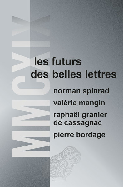 MMCXIX - LES FUTURS DES BELLES LETTRES