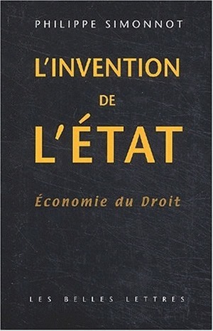 INVENTION DE L'ETAT-ECONOMIE DU DROIT
