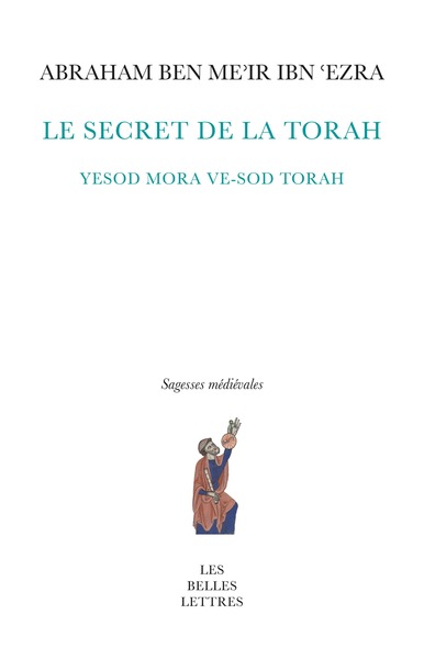 SECRET DE LA TORAH - YESOD MORA VE-SOD TORAH