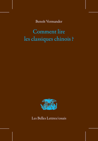 COMMENT LIRE LES CLASSIQUES CHINOIS ? - ILLUSTRATIONS, NOIR ET BLANC