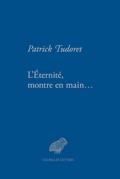 L´ETERNITE, MONTRE EN MAIN