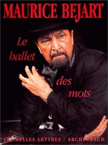 BALLET DES MOTS (LE)