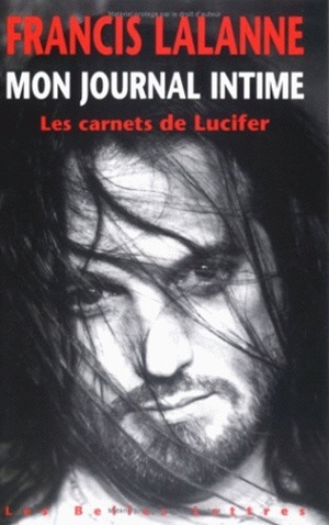 MON JOURNAL INTIME (CARNETS DE LUCIFER)