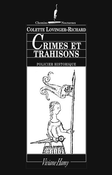 CRIMES ET TRAHISONS