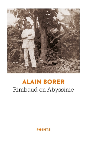 RIMBAUD EN ABYSSINIE