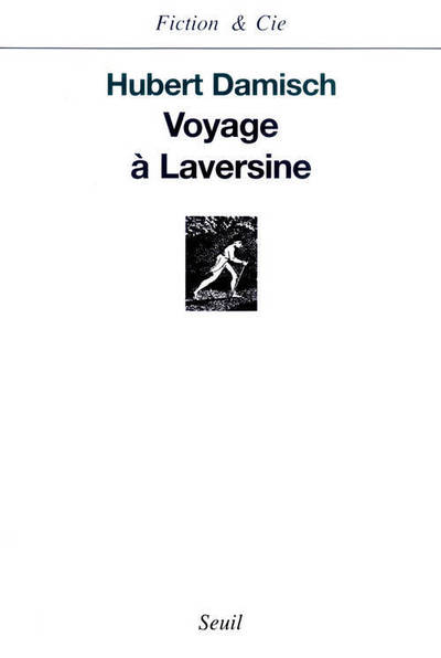 VOYAGE A LAVERSINE