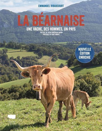 BEARNAISE - UNE VACHE, DES HOMMES, UN PAYS