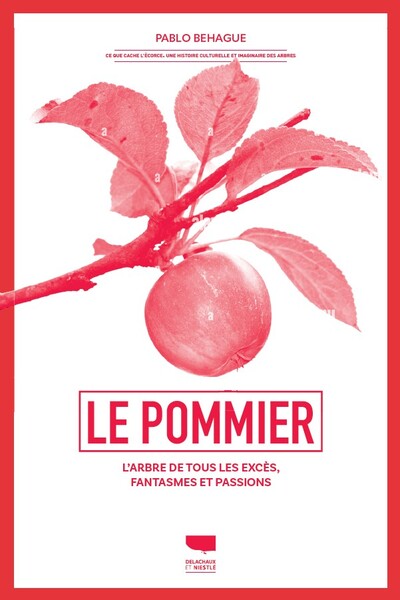 LE POMMIER - L´ARBRE DE TOUS LES EXCES, FANTASMES ET PASSIONS