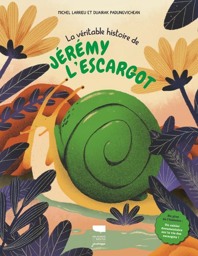 VERITABLE HISTOIRE DE JEREMY L´ ESCARGOT (LA)