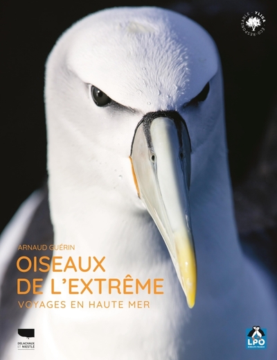 OISEAUX DE L´EXTREME - UN VOYAGE EN HAUTE MER