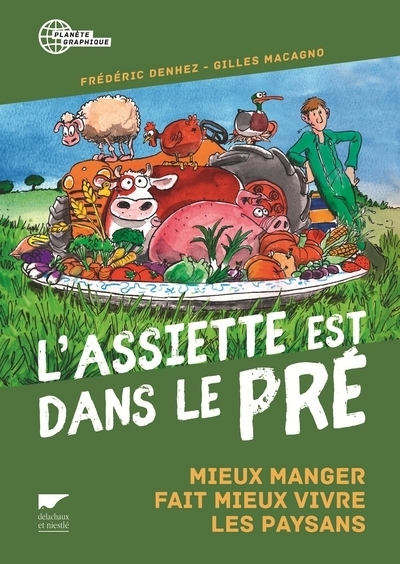 L´ASSIETTE EST DANS LE PRE