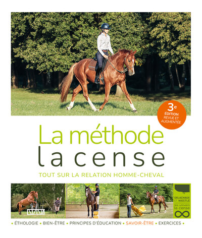 METHODE LA CENSE - TOUT SUR LA RELATION HUMAIN-CHEVAL