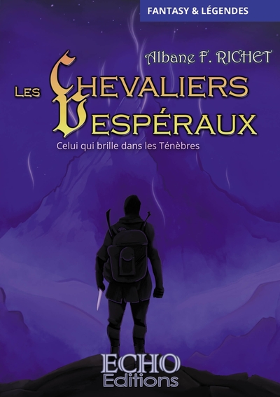 CHEVALIERS VPOD COMPTE FERME!!!!!! - T02 - LES CHEVALIERS VESPERAUX - CELUI QUI BRILLE DANS LES TENEBRES