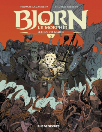 BJORN LE MORPHIR TOME 5 - LE CHOC DES ARMES