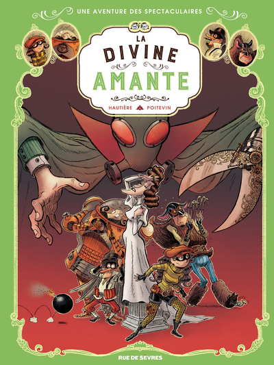 AVENTURE DES SPECTACULAIRES T2 - LA DIVINE AMANTE