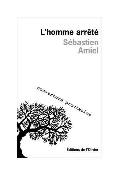 HOMME ARRETE (L´)