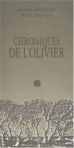 CHRONIQUES DE L'OLIVIER