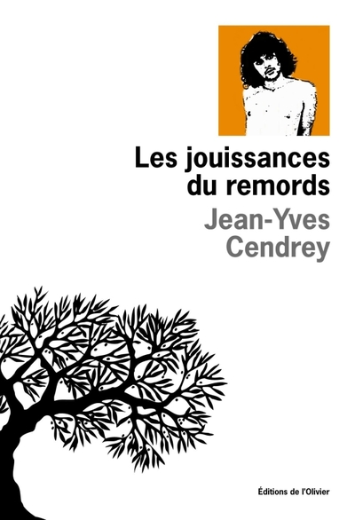 JOUISSANCES DU REMORDS