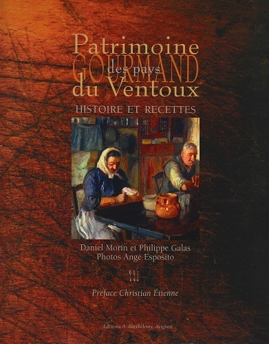 PATRIMOINE GOURMAND PAYS DU VENTOUX