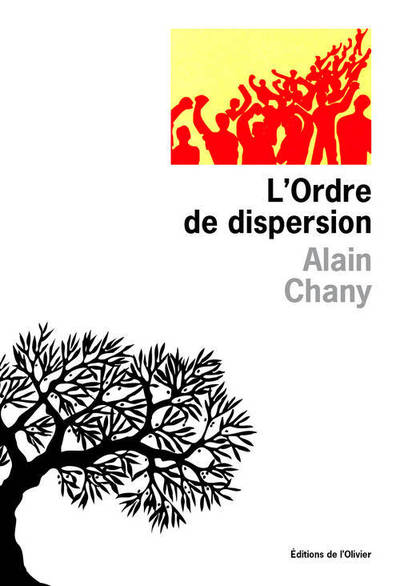 ORDRE DE DISPERSION (L´)
