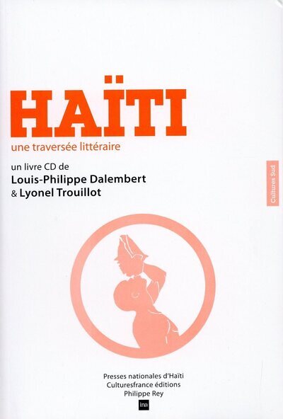HAITI, TRAVERSEE LITTERAIRE (+CD)