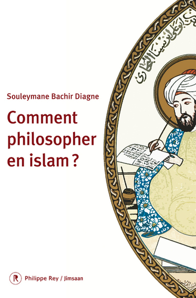 COMMENT PHILOSOPHER EN ISLAM ?