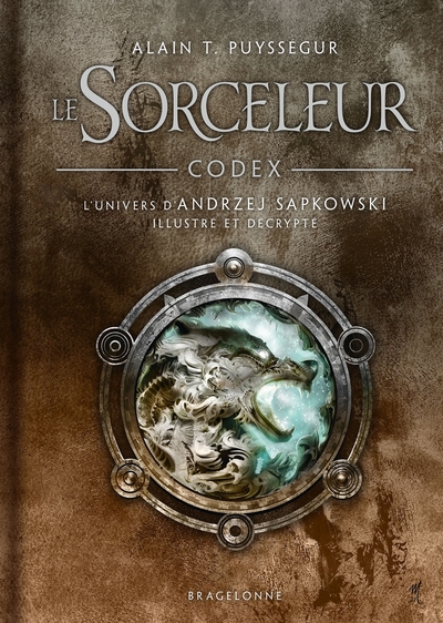L´UNIVERS DU SORCELEUR (WITCHER) : CODEX LE SORCELEUR