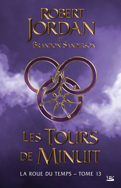 ROUE DU TEMPS, T13 : LES TOURS DE MINUIT