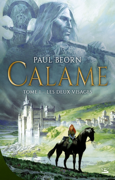 CALAME, T1 : LES DEUX VISAGES