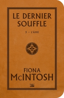 DERNIER SOUFFLE T03 L´AME