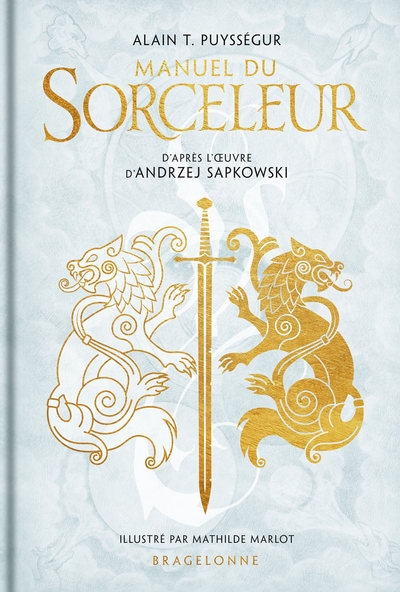 L´UNIVERS DU SORCELEUR (WITCHER) : MANUEL DU SORCELEUR