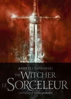 SORCELEUR (WITCHER)  COLLECTOR - SORCELEUR (WITCHER) - COLLECTOR : SORCELEUR - L´INTEGRALE KAER MOR