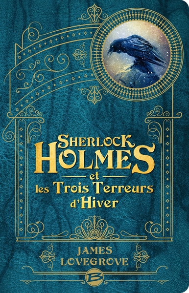 SHERLOCK HOLMES ET LES TROIS TERREURS D´HIVER