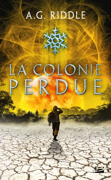 WINTER WORLD, T3 : LA COLONIE PERDUE