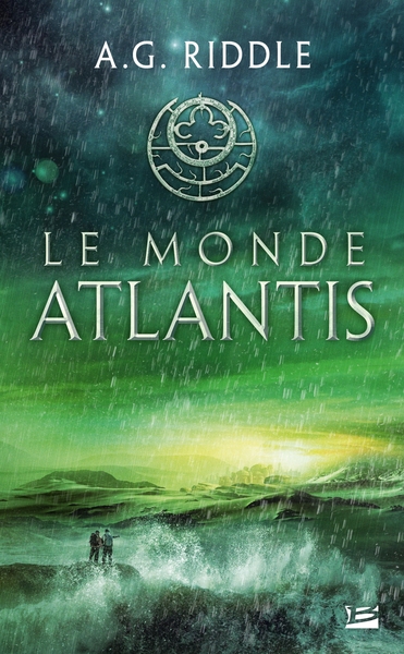 TRILOGIE ATLANTIS, T3 : LE MONDE ATLANTIS