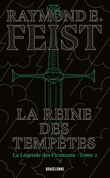 LEGENDE DES FIREMANE, T2 : LA REINE DES TEMPETES