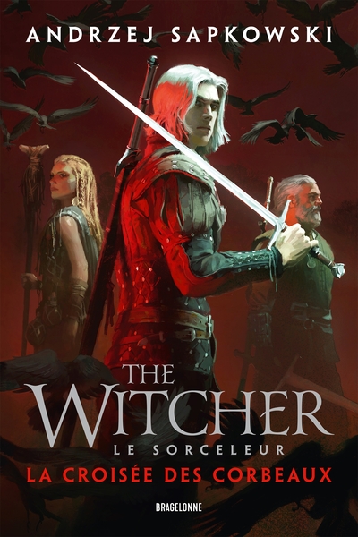 SORCELEUR (WITCHER) : LA CROISEE DES CORBEAUX