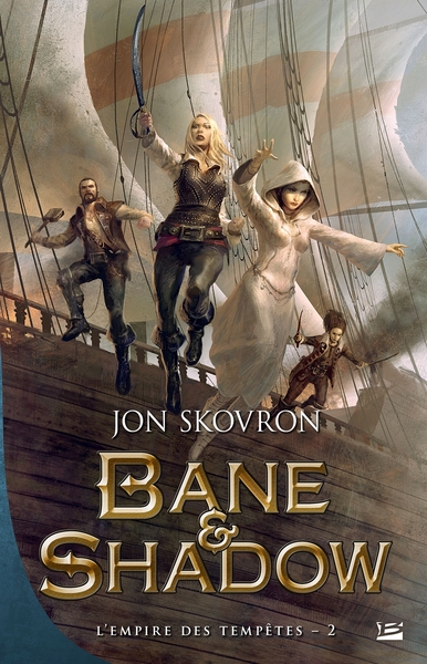 L´EMPIRE DES TEMPETES, T2 : BANE ET SHADOW