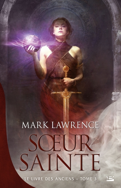 LIVRE DES ANCIENS, T3 : SOEUR SAINTE