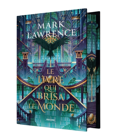 TRILOGIE DE LA BIBLIOTHEQUE, T2 : LE LIVRE QUI BRISA LE MONDE