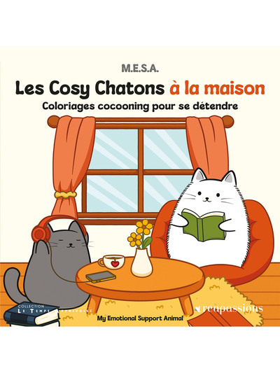 LES COSY CHATONS A LA MAISON - COLORIAGES COCOONING POUR SE DETENDRE